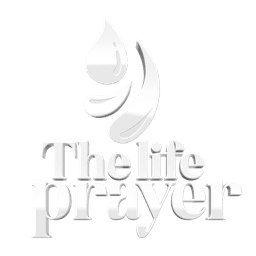 The Life Prayer