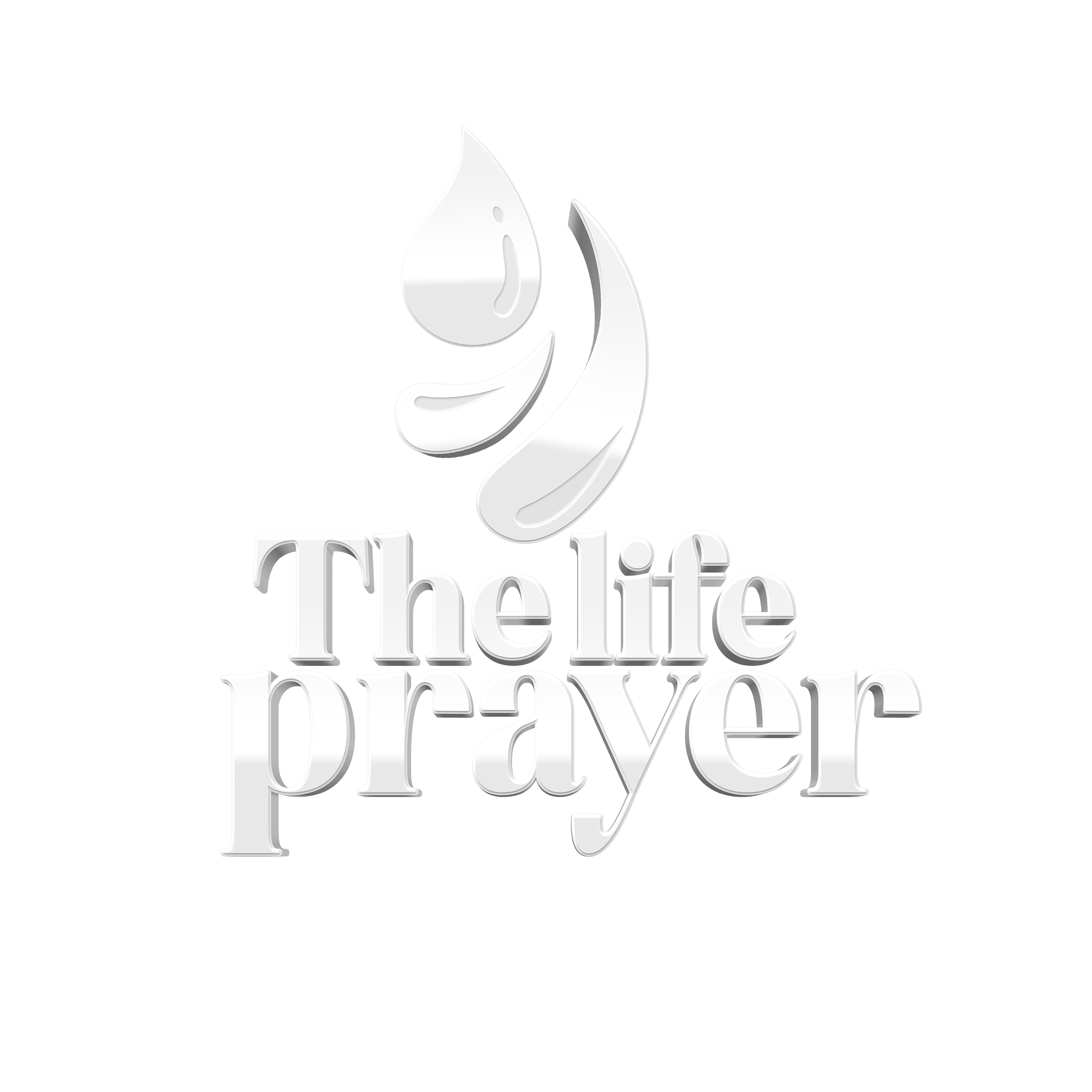 The Life Prayer